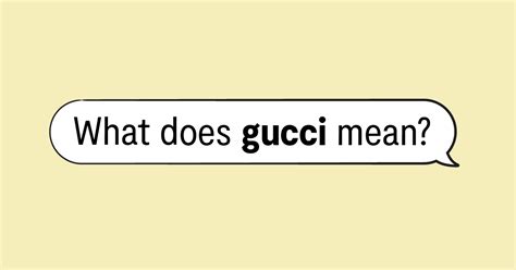 urbandictionary gucci dino bouta strike|i am Gucci slang.